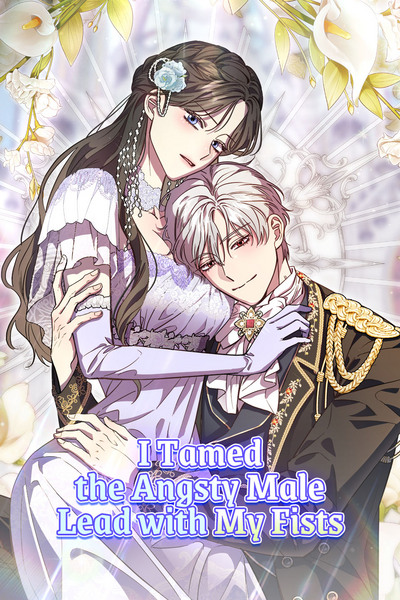 I Tamed the Angsty Male Lead with My Fists official cover