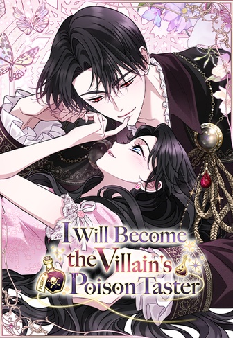 Official cover for I Will Become the Villain's Poison Taster - Tapas and KakaoPage; artwork by Sunwoon.