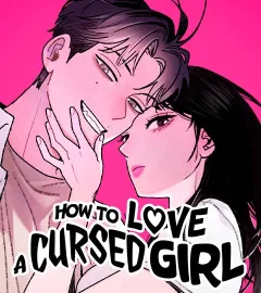 How to Love a Cursed Girl