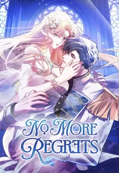 No More Regrets