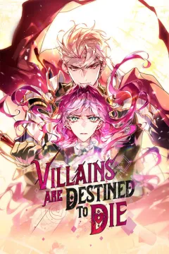 Villains Are Destined to Die