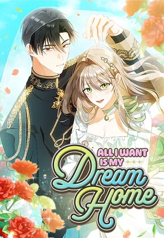 All I Want is My Dream Home cover