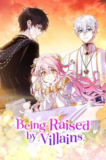 Being Raised by Villains cover