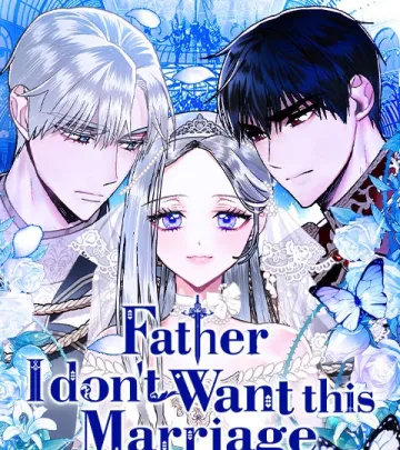Father, I Don't Want this Marriage cover