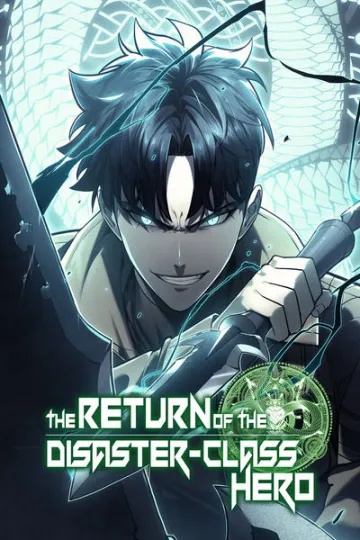 The Return of the Disaster-Class Hero cover