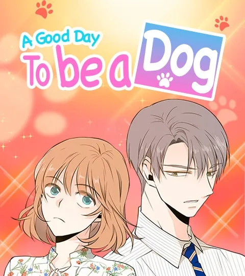 A Good Day to Be a Dog cover
