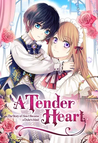 A Tender Heart: The Story of How I Became a Duke's Maid cover