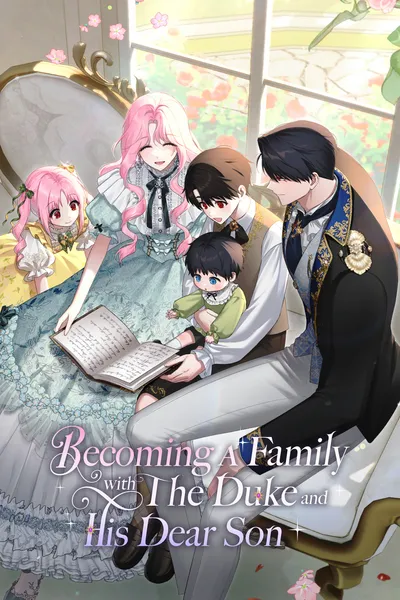 Becoming A Family With The Duke and His Dear Son cover