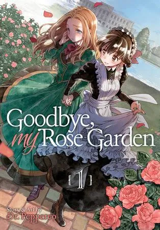 Goodbye, My Rose Garden cover