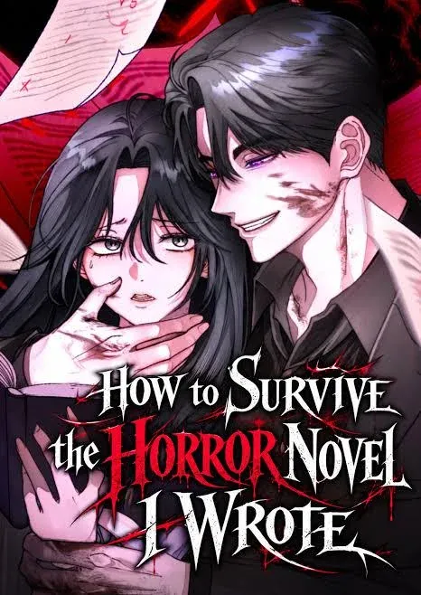 How to Survive the Horror Novel I Wrote cover