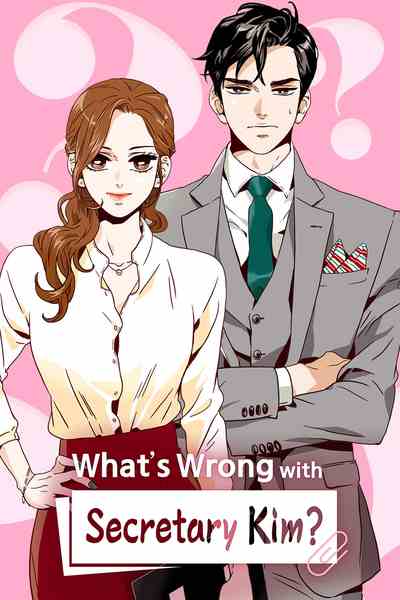 Cover of What's Wrong with Secretary Kim?